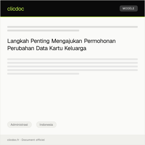 Document preview: Permohonan Perubahan Data Kartu Keluarga (KK) — Administrasi, Indonesia