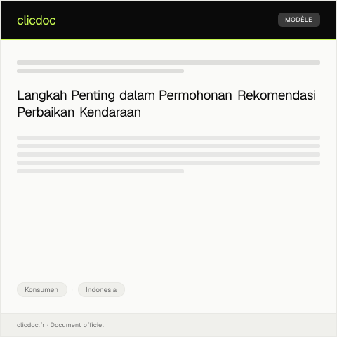 Document preview: Permohonan Rekomendasi Perbaikan Kendaraan — Konsumen, Indonesia