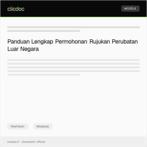 Document preview: Permohonan Rujukan Perubatan Luar Negara — Kesihatan, Malaysia