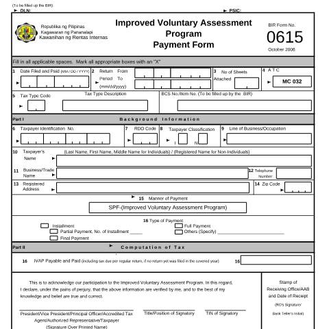 Document preview: BIR Form No. 0615 Improved Voluntary Assessment Program Payment Form — Other Forms, Philippines (CERFA n°0615)
