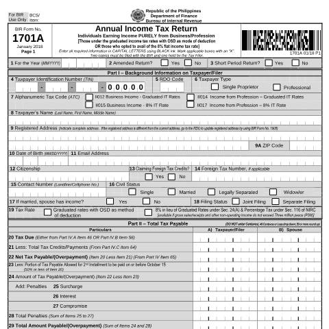 Document preview: BIR Form No. 1701A - Annual Income Tax Return for Individuals Earning Income PURELY from Business/Profession (Those under the graduated income tax rates with OSD as mode of deduction OR those who opted to avail of the 8% flat income tax rate) — Income Tax Return, Philippines (CERFA n°1701A)