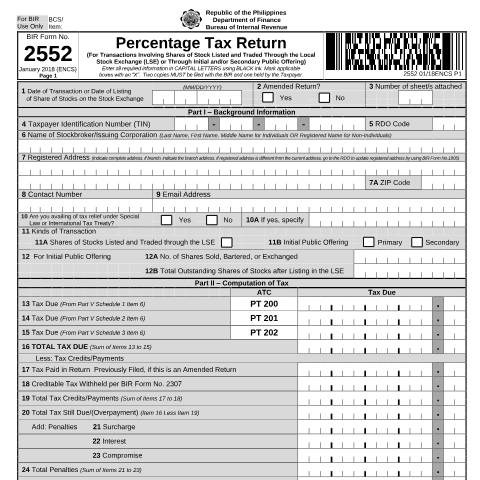Document preview: BIR Form No. 2552 - Percentage Tax Return for Transactions Involving Shares of Stock Listed and Traded Through the Local Stock Exchange or Through Initial and/or Secondary Public Offering — VAT/Percentage Tax Returns, Philippines (CERFA n°2552)