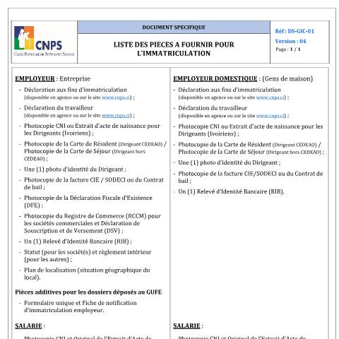 Aperçu du document LISTE DES PIECES A FOURNIR POUR L’IMMATRICULATION (version 04) — Document CNPS (prévoyance sociale), Côte d'Ivoire