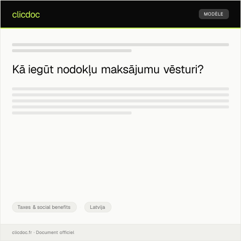 Document preview: Pieprasījums par nodokļu maksājumu apjoma un vēstures izdrukas saņemšanu — Taxes & social benefits, Latvija
