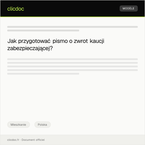 Document preview: Pismo o żądanie zwrotu kaucji zabezpieczającej — Mieszkanie, Polska