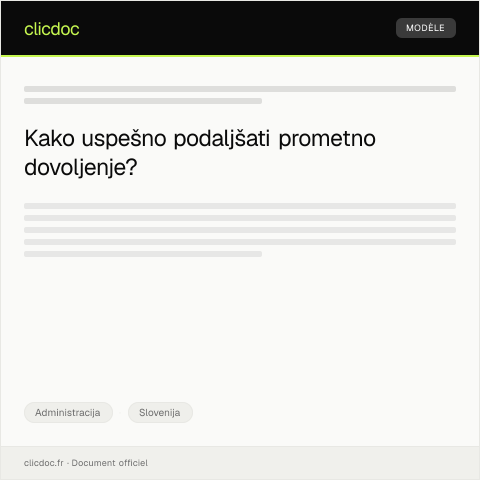 Document preview: Podaljšanje veljavnosti prometnega dovoljenja — Administracija, Slovenija