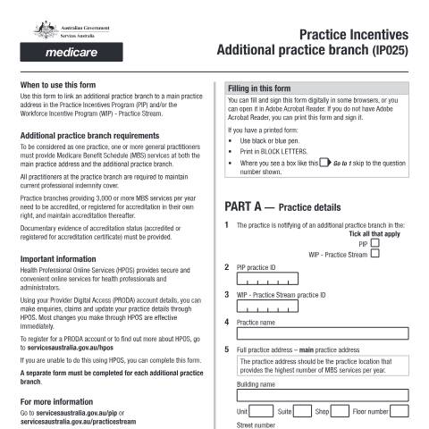 Document preview: Practice Incentives Additional practice branch form (IP025) — Services Australia — Health professionals, Australia (CERFA n°IP025)