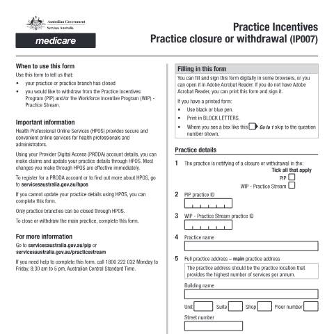 Document preview: Practice Incentives Practice closure or withdrawal form (IP007) — Services Australia — Health professionals, Australia (CERFA n°IP007)