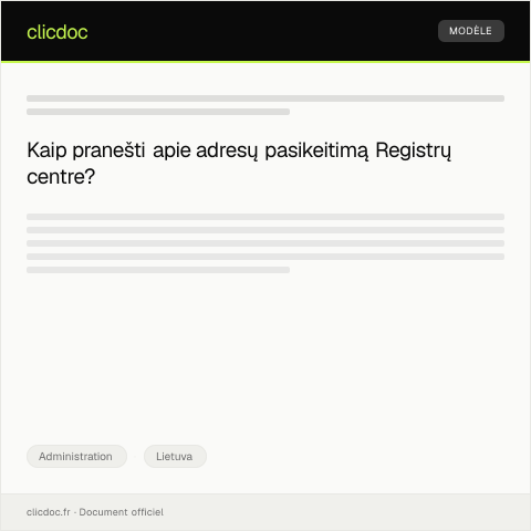 Document preview: Pranešimas apie adresų pasikeitimą Registrų centre — Administration, Lietuva