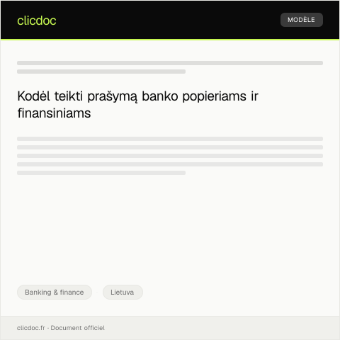 Document preview: Prašymas išduoti banko popierius ir finansiškai įsipareigojimai — Banking & finance, Lietuva