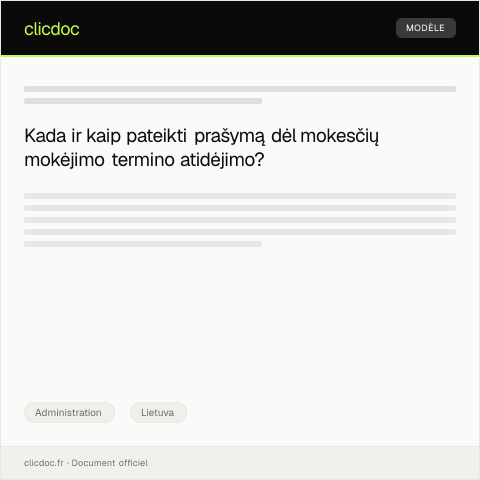 Document preview: Prašymas perkelti mokesčių mokėjimo terminą — Administration, Lietuva