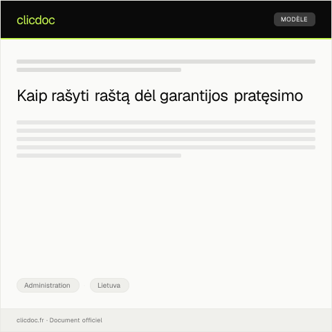 Document preview: Prekės garantijos ar garantijos pratęsimo prašymas pardavėjui — Administration, Lietuva