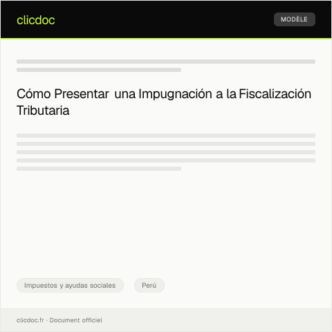 Vista previa del documento Presentar impugnación o reclamo contra fiscalización tributaria — Impuestos y ayudas sociales, Perú