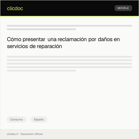 Vista previa del documento Presentar reclamación por daños en servicios de reparación — Consumo, España