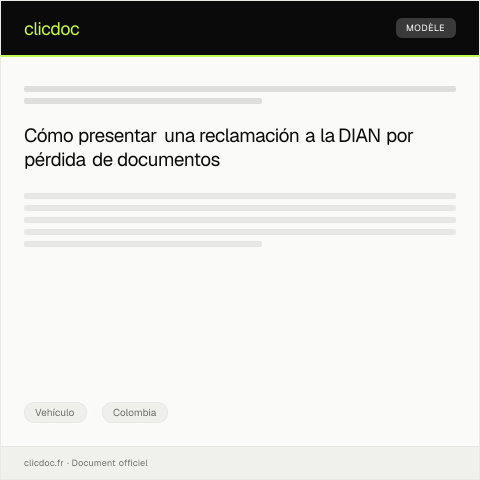 Vista previa del documento Presentar Reclamación por Pérdida de Documentos del Vehículo — Vehículo, Colombia