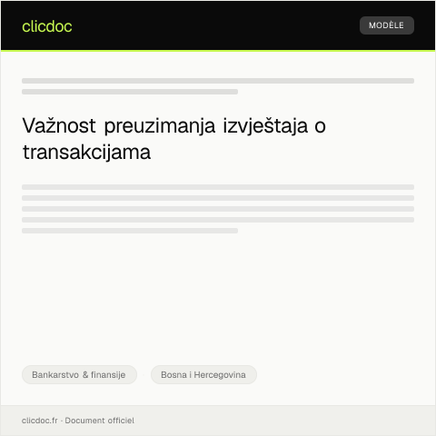 Document preview: Preuzmi izvještaj o transakcijama — Bankarstvo & finansije, Bosna i Hercegovina