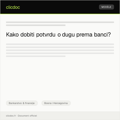 Document preview: Preuzmi potvrdu o dugu prema banci — Bankarstvo & finansije, Bosna i Hercegovina