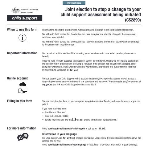 Document preview: Joint election to stop a change to your Child Support Assessment being initiated — Services Australia — Individuals (by code), Australia (CERFA n°CS2899)