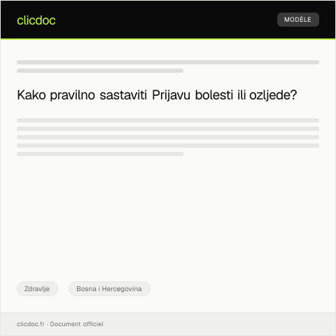 Document preview: Prijava bolesti ili ozljede kod nadležne zdravstvene ustanove — Zdravlje, Bosna i Hercegovina