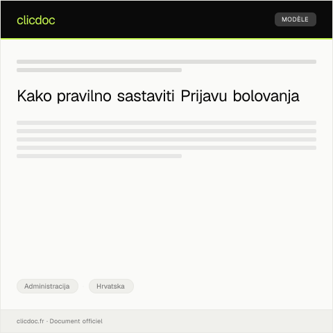 Document preview: Prijava bolovanja nadležnoj zdravstvenoj ustanovi — Administracija, Hrvatska