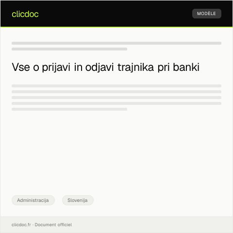 Document preview: Prijava in odjava trajnika pri banki — Administracija, Slovenija