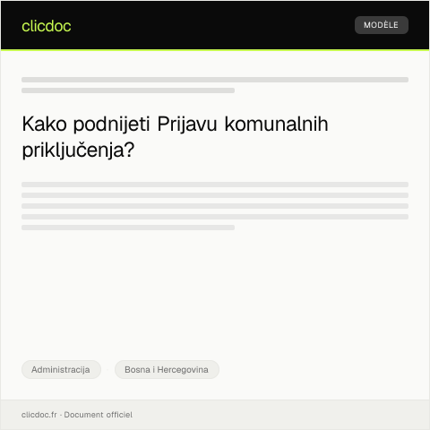 Document preview: Prijava komunalnih priključenja — Administracija, Bosna i Hercegovina