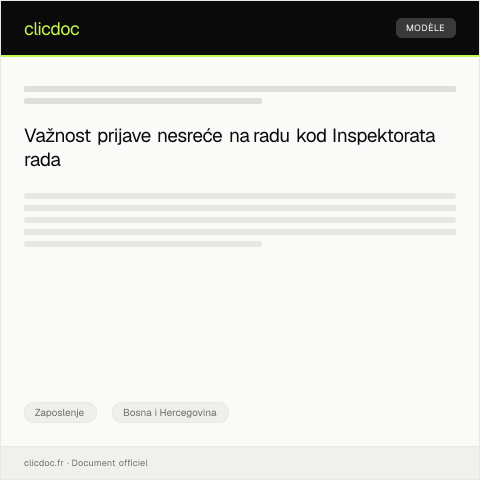 Document preview: Prijava nesreće na radu kod Inspektorata rada — Zaposlenje, Bosna i Hercegovina