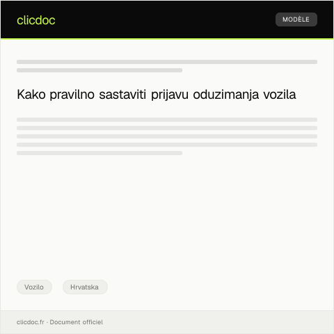 Document preview: Prijava oduzimanja ili privremenog oduzimanja vozila u prometu — Vozilo, Hrvatska