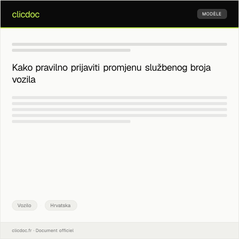 Document preview: Prijava promjene službenog broja ili modela vozila — Vozilo, Hrvatska