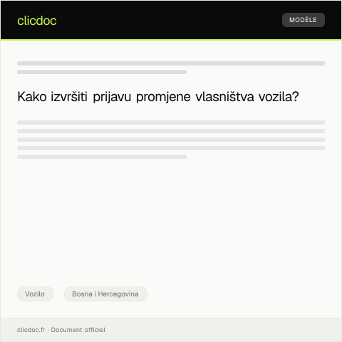 Document preview: Prijava promjene vlasništva vozila kod nadležne vozne ispostave — Vozilo, Bosna i Hercegovina