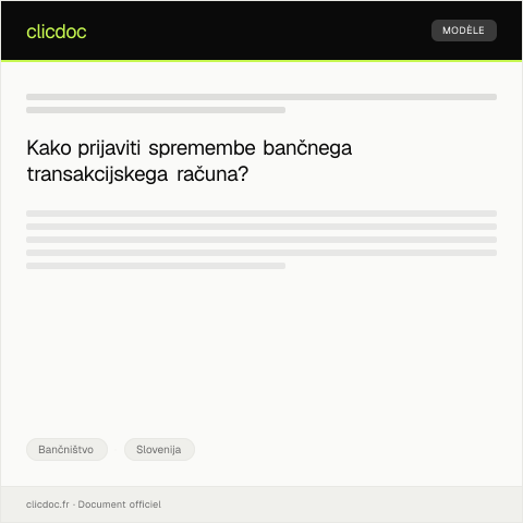 Document preview: Prijava sprememb bančnega transakcijskega računa — Bančništvo, Slovenija