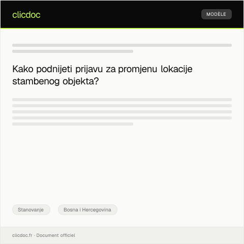 Document preview: Prijava za promjenu lokacije stambenog objekta — Stanovanje, Bosna i Hercegovina