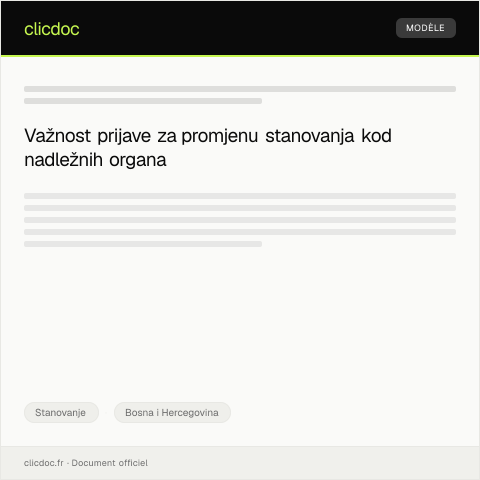 Document preview: Prijava za promjenu podataka o stanovanju kod nadležnih organa — Stanovanje, Bosna i Hercegovina