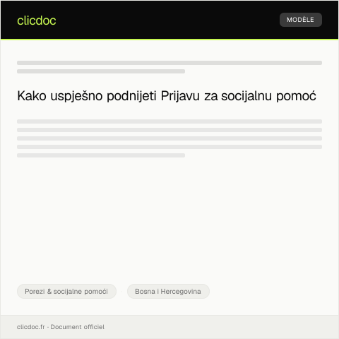 Document preview: Prijava za socijalnu pomoć — Porezi & socijalne pomoći, Bosna i Hercegovina