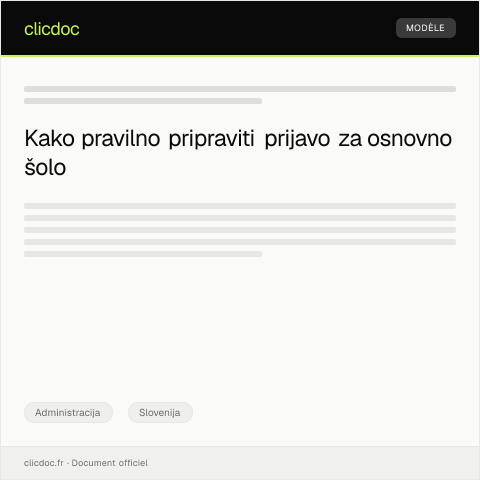Document preview: Prijava za vpis v osnovno šolo za novo šolsko leto — Administracija, Slovenija