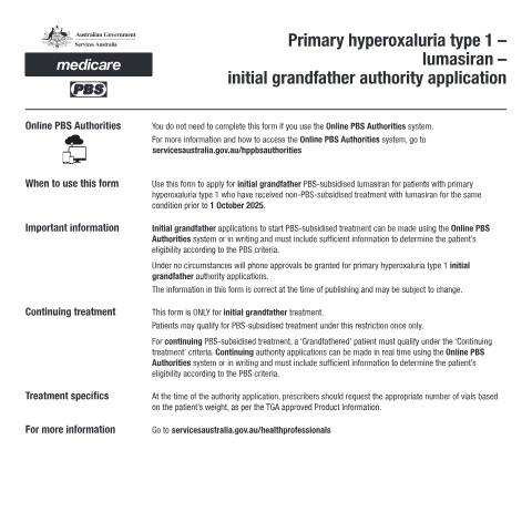 Document preview: Primary hyperoxaluria type 1 - lumasiran - initial grandfather authority application form (PB391) — Services Australia — Health professionals, Australia (CERFA n°PB391)