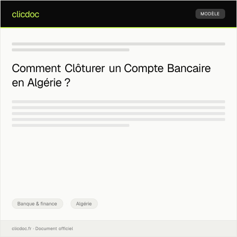 Aperçu du document Procédure de clôture de compte bancaire — Banque & finance, Algérie