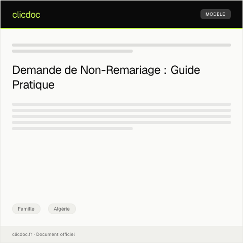 Aperçu du document Procédure de Demande de Non-Remariage dans le Cadre de Divorce — Famille, Algérie