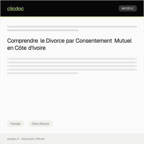 Aperçu du document Procédure de divorce par consentement mutuel — Famille, Côte d'Ivoire