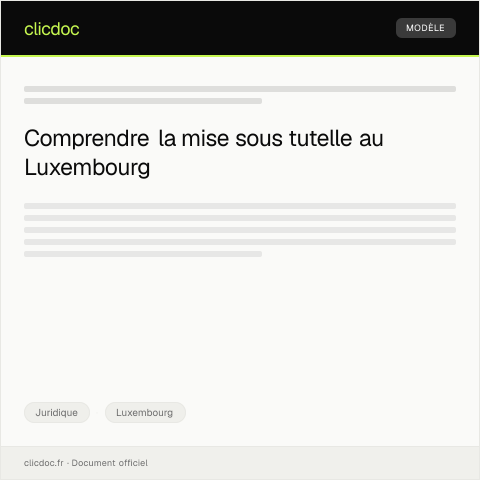 Aperçu du document Procédure de mise sous tutelle — Juridique, Luxembourg