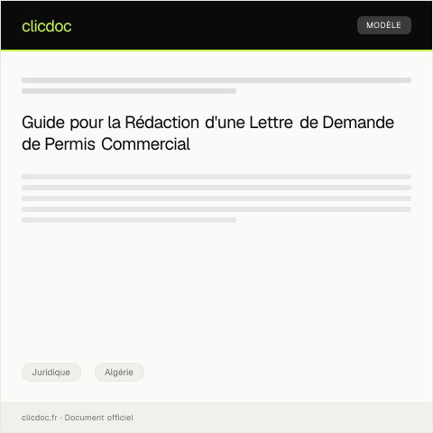 Aperçu du document Procédure d’Obtention de Permis d’Exploitation pour Activités Commerciales — Juridique, Algérie