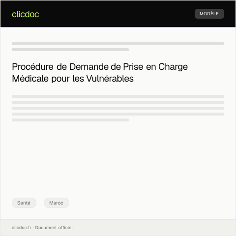 Aperçu du document Procédure de demande de prise en charge médicale pour les populations vulnérables — Santé, Maroc