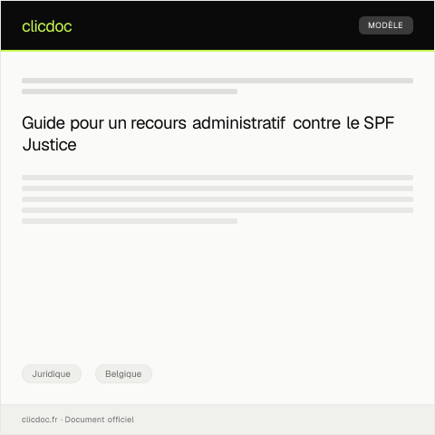 Aperçu du document Procédure de recours administratif contre une décision du SPF Justice — Juridique, Belgique