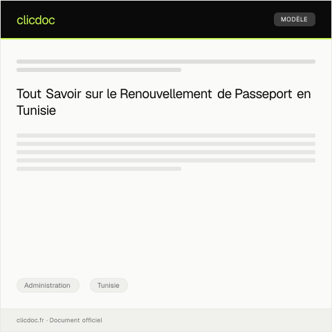 Aperçu du document Procédure de renouvellement de passeport — Administration, Tunisie