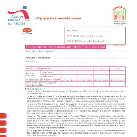 Aperçu du document Propriétaire bailleur : engagements à respecter pour l'octroi d'une subvention (Anah) — Particuliers, France (CERFA n°13458*04)