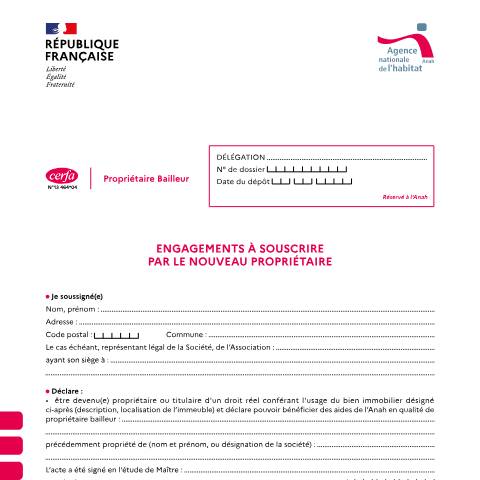 Aperçu du document Propriétaire bailleur : engagements à respecter par le nouveau propriétaire (Anah) — Particuliers, France (CERFA n°13464*04)