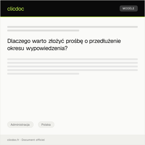 Document preview: Prośba o przedłużenie okresu wypowiedzenia — Administracja, Polska