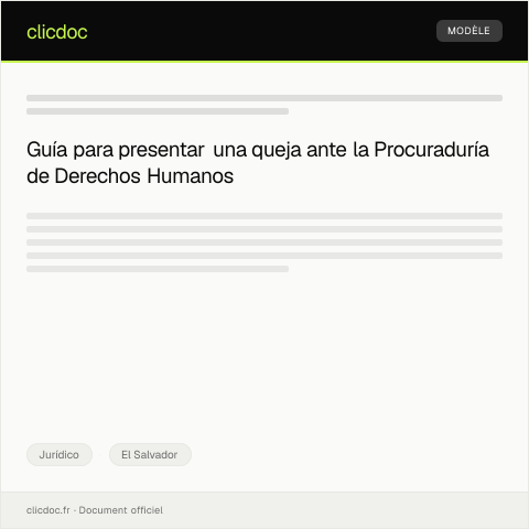 Vista previa del documento Presentar queja formal ante la Procuraduría para la Defensa de los Derechos Humanos — Jurídico, El Salvador