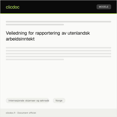 Document preview: Rapport om utenlandsk arbeidsinntekt til Skatteetaten — Internasjonale skjemaer og søknader, Norge