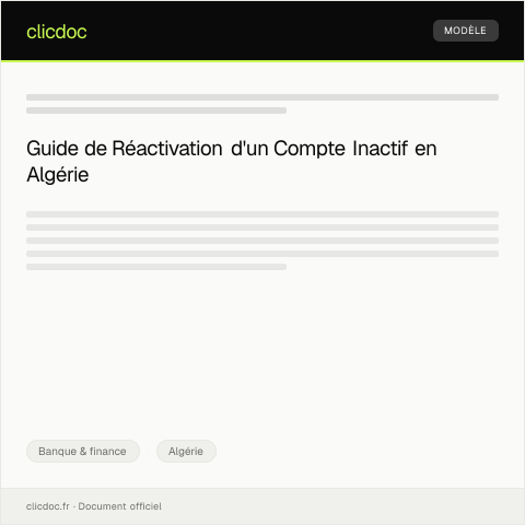Aperçu du document Procédure pour la réactivation d'un compte inactif — Banque & finance, Algérie